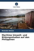 Maritime Umwelt- und Bildungsstudien auf den Philippinen