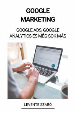 Google Marketing - Szabó, Levente