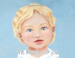 The Miracle of You - Hansen, Savannah