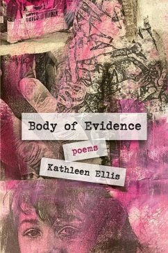 Body of Evidence - Ellis, Kathleen