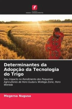 Determinantes da Adopção da Tecnologia do Trigo - Nugusa, Megersa
