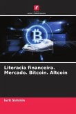 Literacia financeira. Mercado. Bitcoin. Altcoin