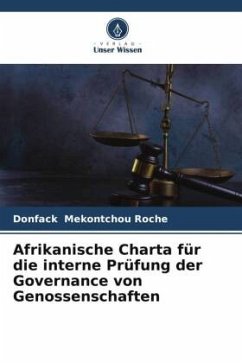 Afrikanische Charta für die interne Prüfung der Governance von Genossenschaften - MEKONTCHOU ROCHE, Donfack