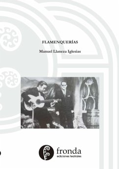 Flamenquerías - Llaneza Iglesias, Manuel