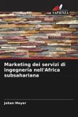 Marketing dei servizi di ingegneria nell'Africa subsahariana