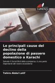 Le principali cause del declino della popolazione di passero domestico a Karachi