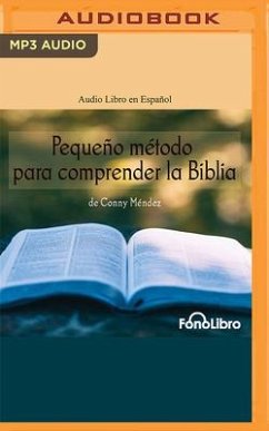 Pequeño Método Para Comprender La Biblia - Méndez, Conny