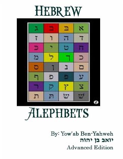 HEBREW ALEPH-BETS Advanced Edition - Ben-Yahweh, Yow'ab