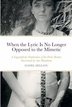 When the Lyric Is No Longer Opposed to the Mimetic - Deleanu, Daniel