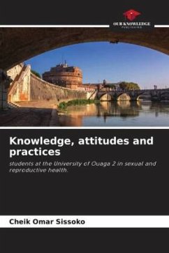 Knowledge, attitudes and practices - Sissoko, Cheik Omar
