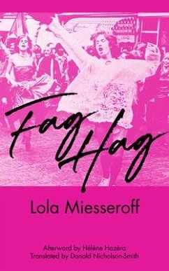 Fag Hag - Miesseroff, Lola