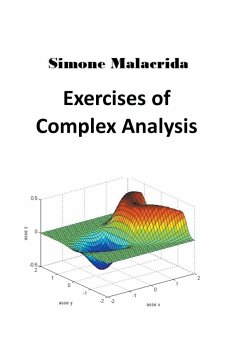 Exercises of Complex Analysis - Malacrida, Simone