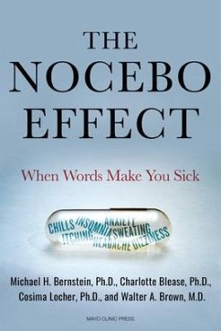 The Nocebo Effect - Bernstein, Michael; Blease, Charlotte; Locher, Cosima; Brown, Walter