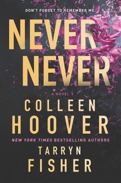 Never Never - Hoover, Colleen; Fisher, Tarryn