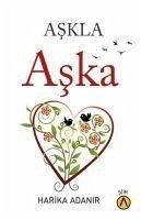 Askla Aska - Adanir, Harika