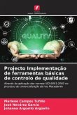 Projecto Implementação de ferramentas básicas de controlo de qualidade