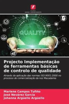Projecto Implementação de ferramentas básicas de controlo de qualidade - Campos Tufiño, Marlene;Nevárez García, José;Argüello Argüello, Johanna