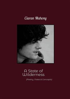 A State of Wilderness - Mahony, Ciaran