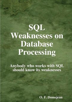 SQL Weaknesses on Database Processing - F. Domejean, Oswaldo