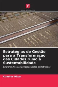Estratégias de Gestão para a Transformação das Cidades rumo à Sustentabilidade - OLCAR, Cumhur