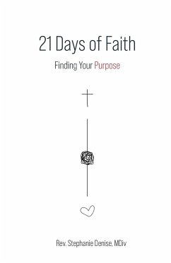 21 Days of Faith - Denise, MDiv Rev. Stephanie