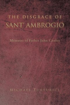 THE DISGRACE OF SANT' AMBROGIO - Turturici, Michael