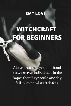 WITCHCRAFT FOR BEGINNERS - Love, Emy