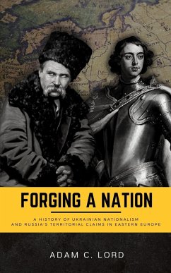 Forging A Nation - Lord, Adam C.