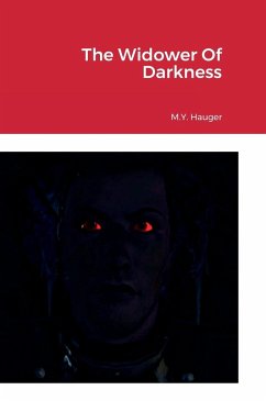 The Widower Of Darkness - Hauger, M. Y.