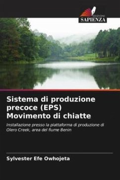 Sistema di produzione precoce (EPS) Movimento di chiatte - Owhojeta, Sylvester Efe
