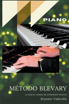 Método Blevary Piano - Vallecilla, Brynner