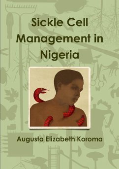 Sickle Cell Management in Nigeria - Koroma, Augusta Elizabeth