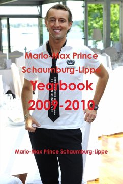 Mario-Max Prince Schaumburg-Lippe Yearbook 2009-2010 - Schaumburg-Lippe, Mario-Max Prince