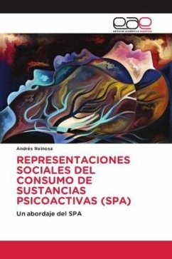 Representaciones sociales del consumo de sustancias psicoactivas (SPA)
