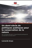 Un demi-siècle de politiques publiques pour la conservation de la nature