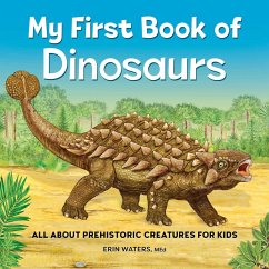 My First Book of Dinosaurs - Waters, Erin