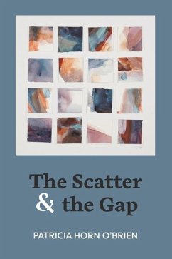 The Scatter and the Gap - O'Brien, Patricia Horn