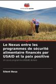Le Nexus entre les programmes de sécurité alimentaire financés par USAID et la paix positive