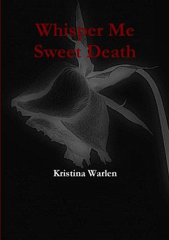 Whisper Me Sweet Death - Warlen, Kristina