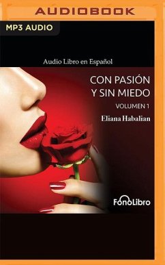 Con Pasión Y Sin Miedo Volumen 1 - Habalian, Eliana