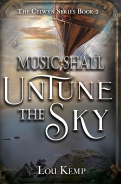 Music Shall Untune the Sky - Kemp, Lou