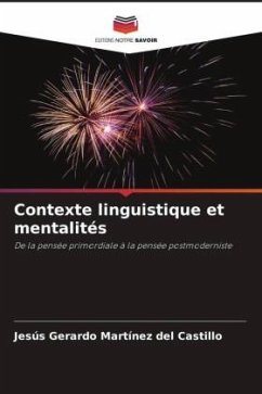 Contexte linguistique et mentalités - Martínez del Castillo, Jesús Gerardo