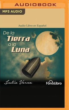 de la Tierra a la Luna - Verne, Julio