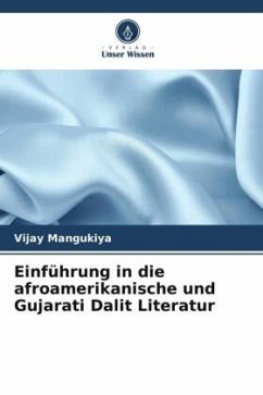 Einführung in die afroamerikanische und Gujarati Dalit Literatur - Mangukiya, Vijay