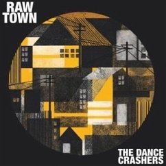 Rawtown - Dance Crashers,The
