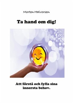 Ta hand om dig! - Halvorsen, Morten