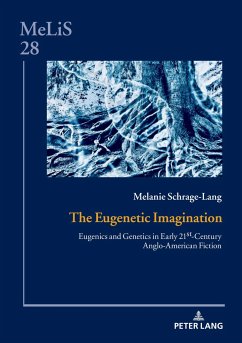 The Eugenetic Imagination - Schrage-Lang, Melanie