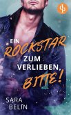 Ein Rockstar zum Verlieben, bitte! (eBook, ePUB)