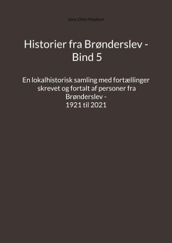 Historier fra Brønderslev - Bind 5 (eBook, ePUB)