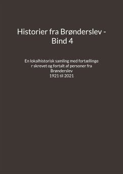 Historier fra Brønderslev - Bind 4 (eBook, ePUB)